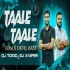 Taale Taale (Sambalpuri Edm X Tapori) Dj Toxic X Dj X Viper