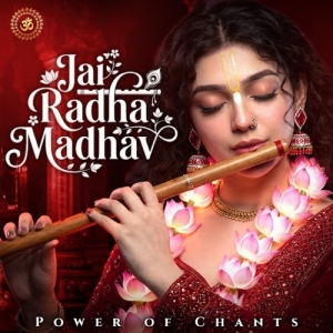 Jai Radha Madhav Jai Kunj Bihari