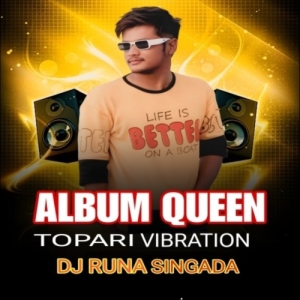 Mu Hebi Lo Album Queen (Tapori Vibration Mix) DJ Runa Singda