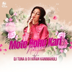 Mate Bohu Kari Nei Jaa (Tapori Trrot Mix) DJ Tuna X DJ Kiran Kanimahuli