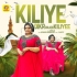 Kiliye Dikr Paadi Kiliyee (Reprised Version)