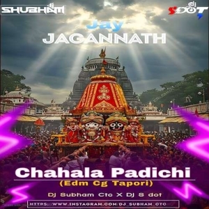 Chahala Padichhi (Edm Cg Tapori Mix) Dj Subham Ctc X Dj S Dot